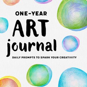 One-Year Art Journal: Daily Prompts to Spark Your Creativity